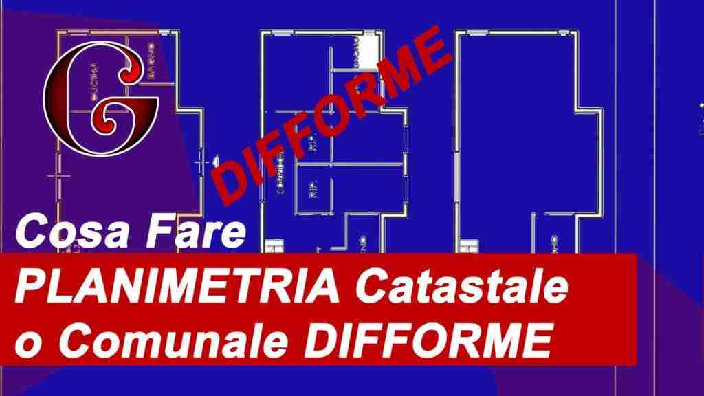 Cosa fare quando la planimetria catastale o comunale è difforme